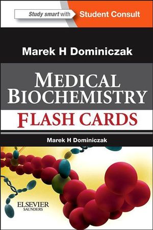 Cover of Baynes and Dominiczak's Medical Biochemistry Flash Cards,with STUDENT CONSULT Online Access,1