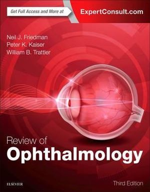 Review Of Ophthalmology 3e By Neil Friedman 9780323390569 Booktopia
