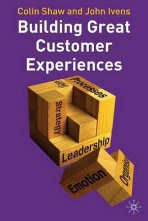 Cover of Building Great Customer Experiences