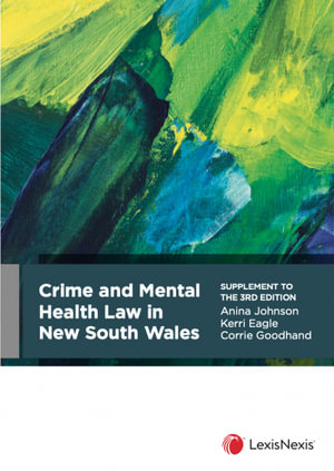 Cover of CRIME AND MENTAL HEALTH LAW IN NSW.(CRIME AND MENTAL HEALTH LAW IN NEW SOUTH WALES).