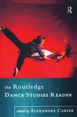 Cover of The Routledge Dance Studies Reader