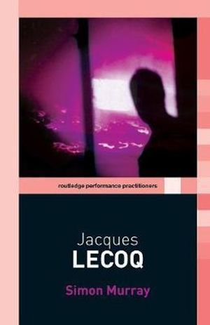 Cover of Jacques Lecoq