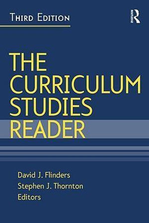 Cover of The Curriculum Studies Reader