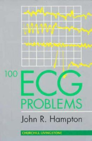 Cover of 100 ECG Problems