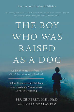 Cover of The Boy Who Was Raised as a Dog
