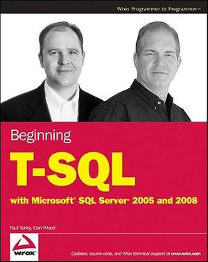 Cover of Beginning T-SQL with Microsoft SQL Server 2005 and 2008