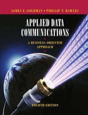 Cover of Applied Data Communications a Business-oriented Approach 4E