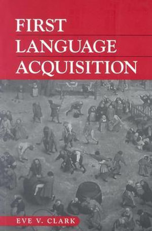 Cover of First Language Acquisition