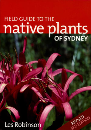 Cover of Field Guide to the Native Plants of Sydney