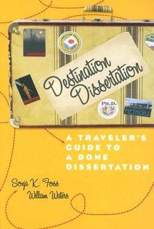 Cover of Destination Dissertation