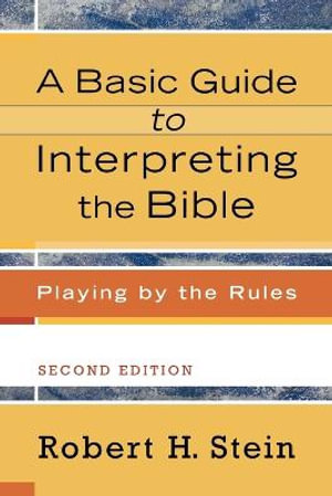 Cover of A Basic Guide to Interpreting the Bible