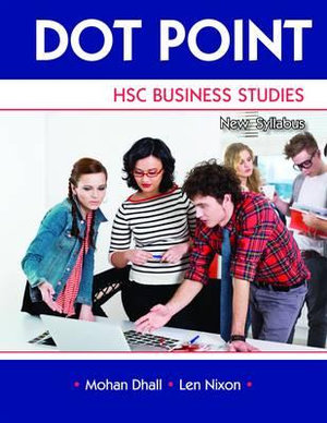 Cover of Dot Point Business Studies HSC Revised