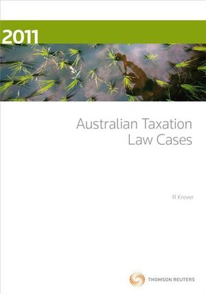 Cover of Australian Taxation Law Cases 2011