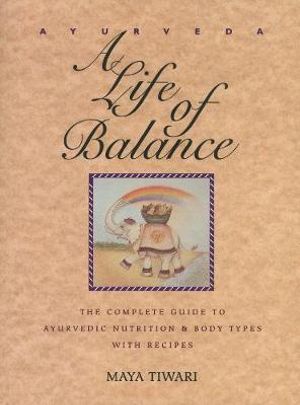 Cover of Ayurveda: A Life of Balance