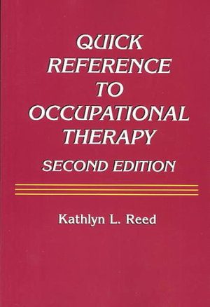 Cover of Quick Reference to Occupational Therapy