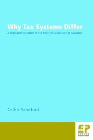 Cover of Why tax systems differ