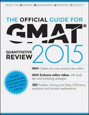 Cover of The Official Guide for GMAT Quantitative Review 2015 with Online Question Bank and Exclusive Video