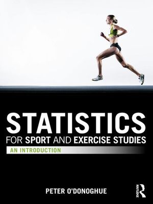 Cover of Statistics for Sport and Exercise Studies