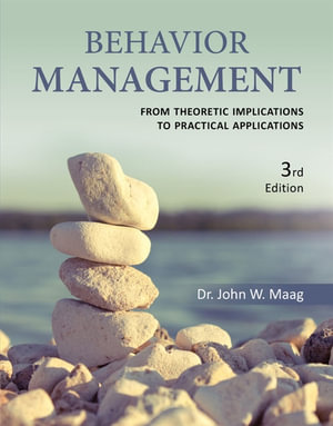 Cover of Behavior Management: From Theoretical Implications to Practical Applications