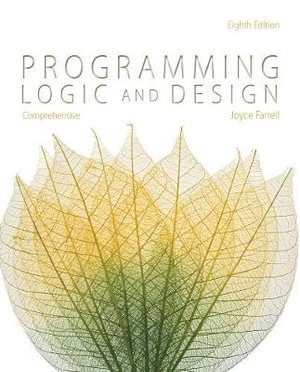 Cover of Programming Logic and Design, Comprehensive