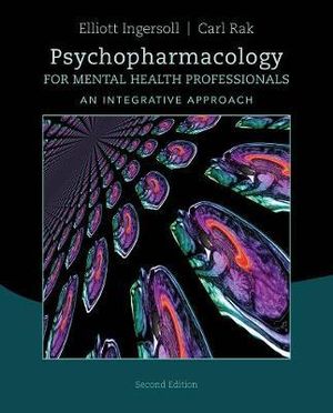 Cover of Psychopharmacology for Mental Health Professionals: An Integrative Approach