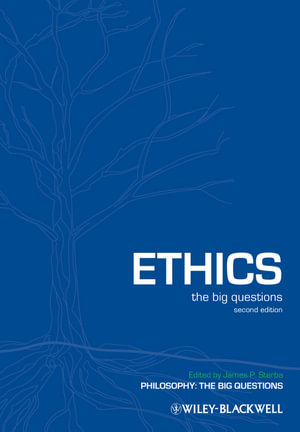 Cover of Ethics - the Big Questions 2E