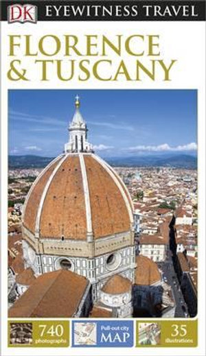 Cover of DK Eyewitness Travel Guide: Florence & Tuscany