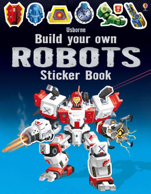 Cover of Build Your Own Robots Sticker Book