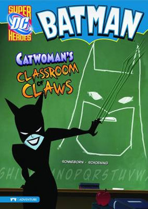Cover of Catwoman's Classroom of Claws