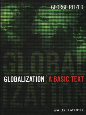 Cover of Globalization: A Basic Text + Readings in Globalization Set