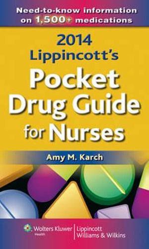 Booktopia - 2015 Lippincott Pocket Drug Guide for Nurses by Amy ...