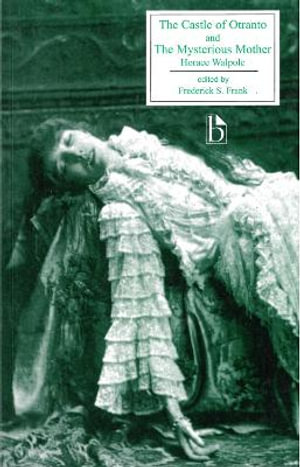 Cover of The Castle of Otranto and the Mysterious Mother