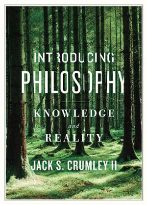 Cover of Introducing Philosophy: Knowledge and Reality