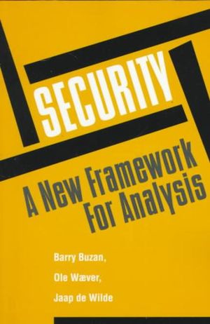 Cover of Security: A New Framework for Analysis