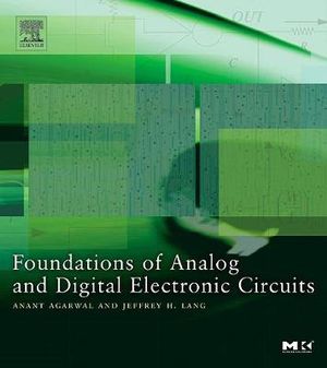 Cover of Foundations of Analog and Digital Electronic Circuits