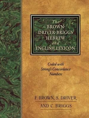 Cover of The Brown-Driver-Briggs Hebrew and English Lexicon