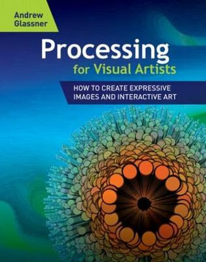 Cover of Processing for Visual Artists