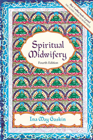 Cover of Spiritual midwifery
