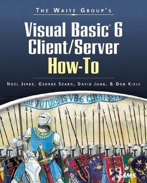 Cover of The Waite Group's Visual Basic 6 Client/server How-to