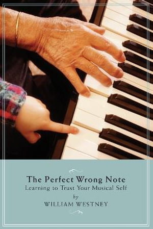 Cover of The Perfect Wrong Note