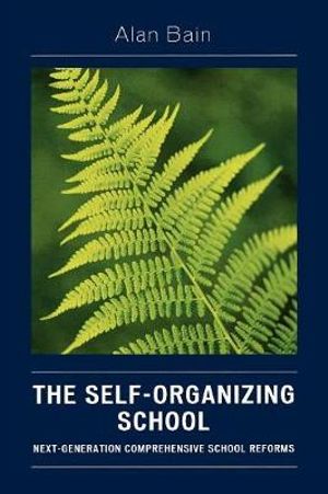 Cover of The Self-organizing School