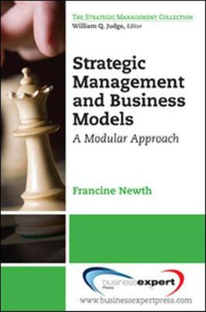 Cover of Business Models and Strategic Management