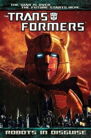 Cover of Transformers: Robots in Disguise