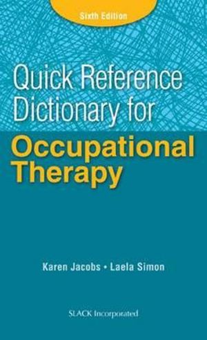 Cover of Quick Reference Dictionary for Occupational Therapy