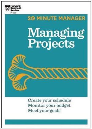 Cover of Managing Projects (20-Minute Manager Series)