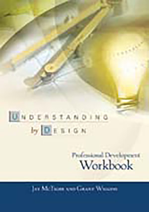 Cover of Understanding by Design Professional Development Workbook