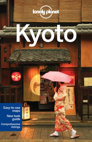 Cover of Lonely Planet Kyoto