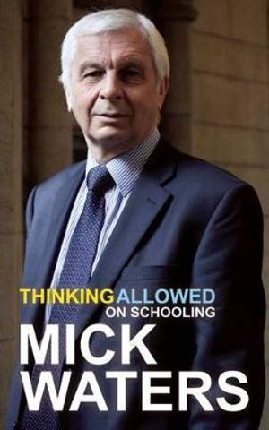 Cover of Thinking Allowed on Schooling