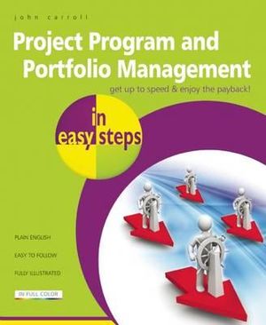 Cover of Project Program and Portfolio Management in Easy Steps