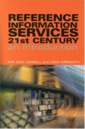 Cover of Reference and Information Services in the 21st Century
